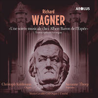 Richard Wagner : Une Soiree Musicale chez Albert Baron de l&#39;Espee (CD) - Christoph Kuhlmann