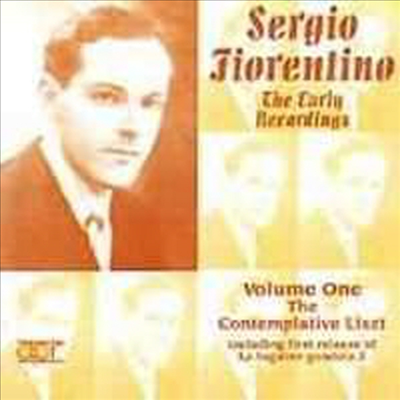 Sergio Fiorentino - The Early Recordings : Liszt (Volume 1)(CD) - Sergio Fiorentino