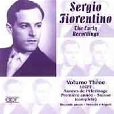 Sergio Fiorentino - The Early Recordings : Liszt (Volume 3)(CD) - Sergio Fiorentino