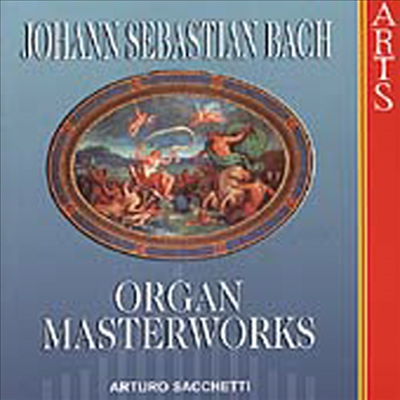 바흐 : 오르간 작품집 ()Bach : Organ Masterworks)(CD) - Arturo Sacchetti