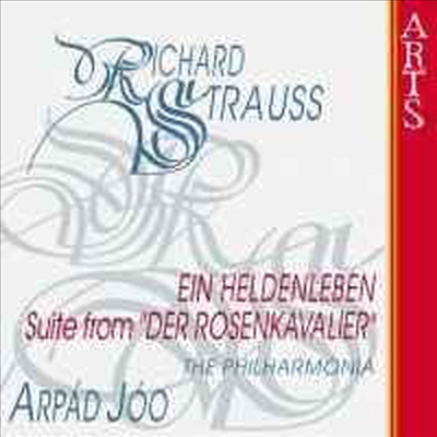 R. 슈트라우스 : 영웅의 생애, 장미의 기사 서곡 (Richard Strauss : Ein Heldenleben, Op.40 & Der Rosenkavalier Suite)(CD) - Arpad Joo