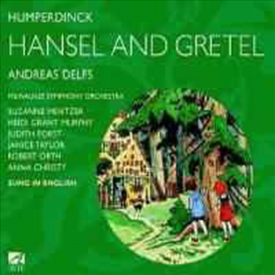 훔퍼딩크 : 헨젤과 그레텔 (Humperdinck : Hansel und Gretel) (Sung in English) - Andreas Delfs