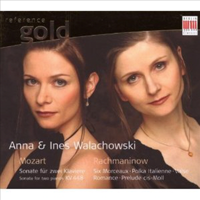 모차르트, 라흐마니노프: 두 대의 피아노를 위한 작품집 (Mozart, Rachmaninov: Works for 2 Piano)(CD) - Anna & Ines Walachowski