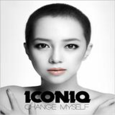 Iconiq (아이코닉) - Change Myself (CD+DVD)