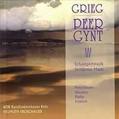그리그 : 페르 귄트 (Grieg : Peer Gynt, incidental music, Op. 23) - Helmith Froschauer