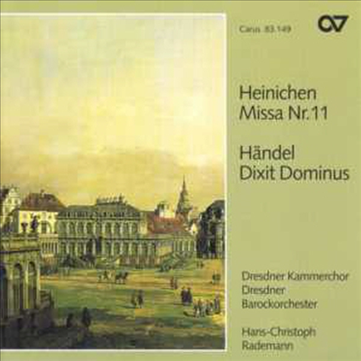 헨델 : 딕시 도미누스 HWV 232 &amp; 하이니헨 : 미사 1번 (Handel : Dixit Dominus, HWV 232 &amp; Heinichen : Mass No. 11 in D)(CD) - Hans-Christoph Rademann
