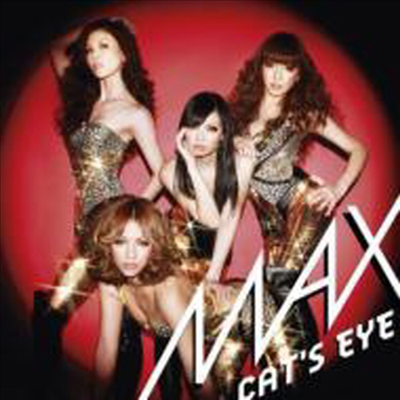 Max (맥스) - Cat's Eye (Single)(CD+DVD)(Limited Edition)