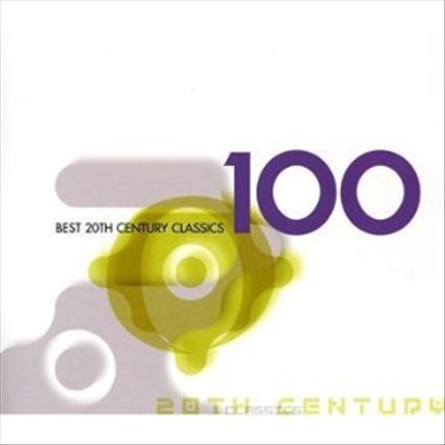 100 Best 20th Century Classics (6CD Box-Set) - 여러 연주가