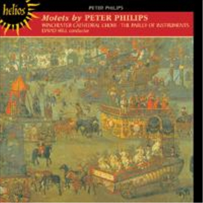 피터 필립스 : 모테트 (Peter Philips : Motets)(CD) - David Hill
