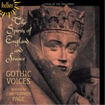 영국과 프랑스의 영혼 Vol. 2 (The Spirits of England &amp; France, Vol. 2 - Songs of the trouveres)(CD) - Gothic Voices