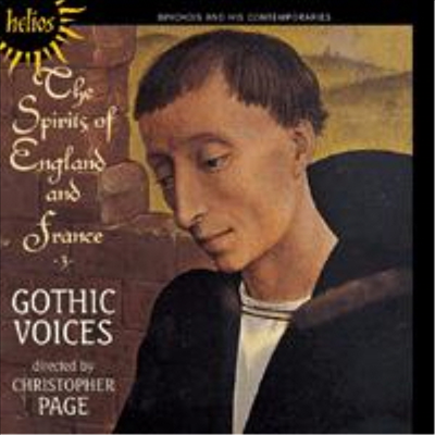 영국과 프랑스의 영혼 Vol. 3 (The Spirits of England &amp; France, Vol. 3 - Binchois and his contemporaries)(CD) - Gothic Voices