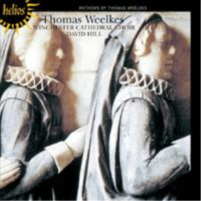 토마스 윌키스 : 앤섬 (Thomas Weelkes : Anthems)(CD) - David Hill