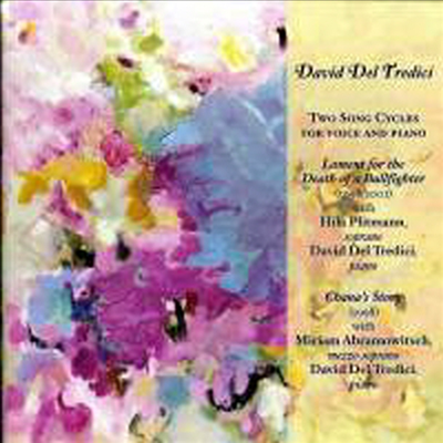 데이비드 트레디치 : 두 개의 연가곡 (David Del Tredici : Two Song Cycles)(CD) - Miriam Abramowitsch