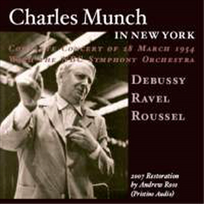 드뷔시 : 이베리아 & 라벨 : 쿠프랭의 무덤, 다프니스와 클로에 조곡 2번 (Charles Munch in New York)(CD) - Charles Munch