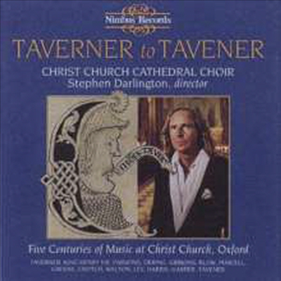 성당의 합창 음악 - 중세에서 현대까지 (Christ Church Cathedral Choir - Taverner to Tavener)(CD) - Christ Church Cathedral Choir