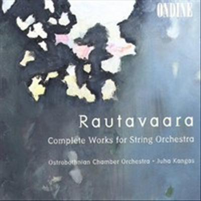 라우타바라: 현악 작품 전곡집 (Rautavaara: Complete Works for String Orchestra) (2CD) - Juha Kangas