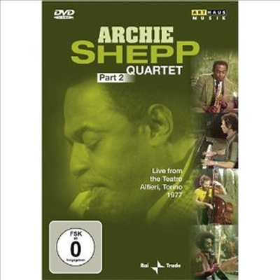 Archie Shepp Quartet - Archie Shepp Quartet (Part 2: Recorded Live at the Teatro Alfieri, Turin) (PAL 방식)(DVD)