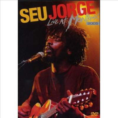 Seu Jorge - Live At Montreux 2005 (PAL 방식)(DVD)