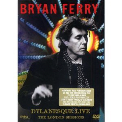 Bryan Ferry - Dylanesque Live: The London Sessions (PAL 방식)(DVD)