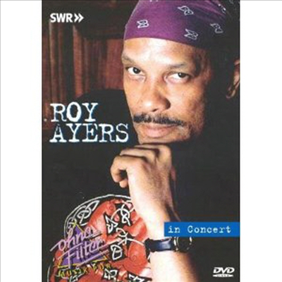 Roy Ayers - In Concert: Ohne Filter (PAL 방식)(DVD)
