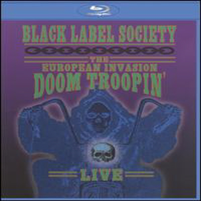 Zakk Wylde &amp; Black Label Society - The European Invasion - Doom Troopin&#39; Live (Blu-ray) (2010)