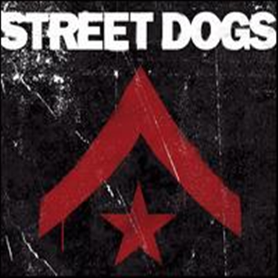 Street Dogs - Street Dogs (Digipack)