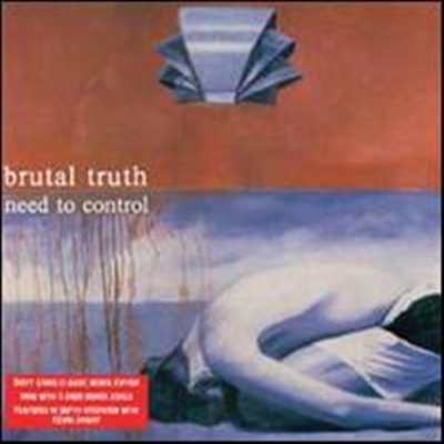 Brutal Truth - Need to Control (Redux Edition)(Bonus Tracks)