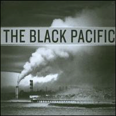 Black Pacific - Black Pacific (Digipack)(CD)