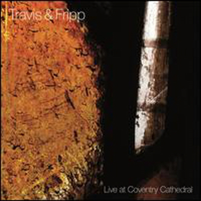 Theo Travis & Robert Fripp - Live at Coventry Cathedral (CD)