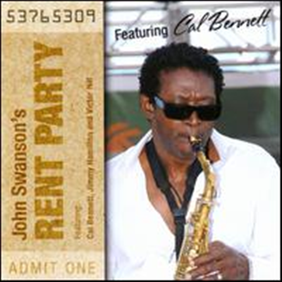 Cal Bennett/Jimmy Hamilton/Victor Hill - John Swanson's Rent Party