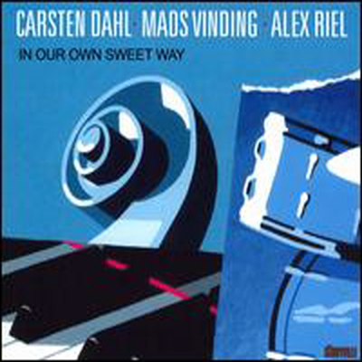 Carsten Dahl/Mads Vinding/Alex Riel - In Our Own Sweet Way (Digipack)(CD)