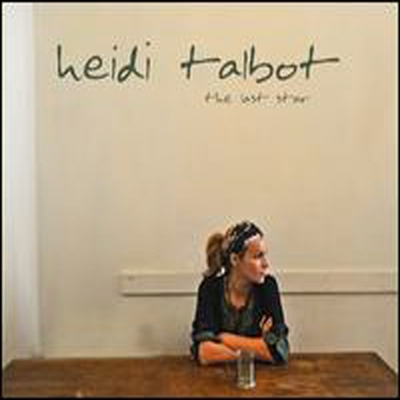 Heidi Talbot - Last Star (Digipack)(CD)