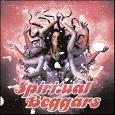 Spiritual Beggars - Return To Zero