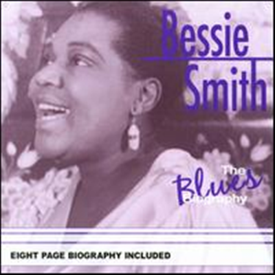 Bessie Smith - Blues Biography