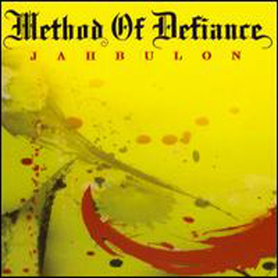 Method Of Defiance - Jahbulon (Digipack)(CD)