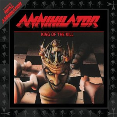 Annihilator - King of the Kill (Re-Release Incl.Bonus Material)