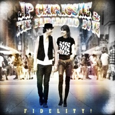 Jp, Chrissie & Fairground - Fidelity! (CD)