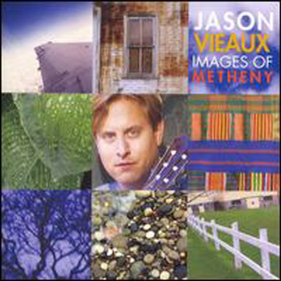 Jason Vieaux - Images of Metheny (CD)