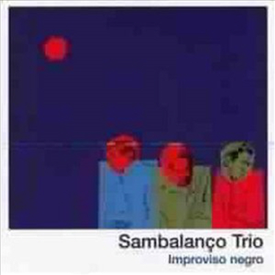 Sambalanco Trio - Improviso Negro (CD)