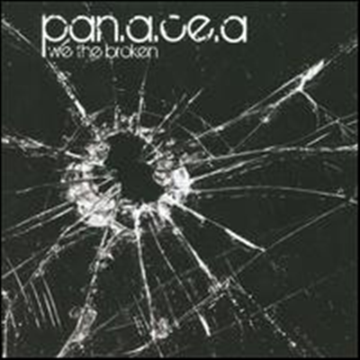 Pan.A.Ce.A - We the Broken