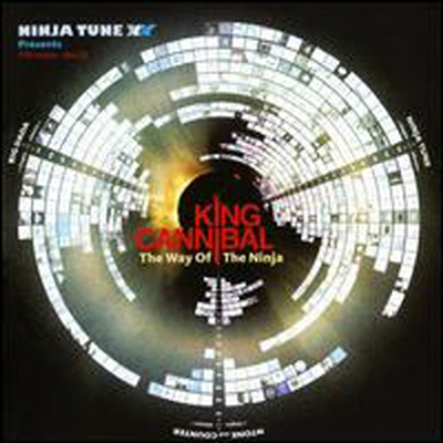 King Cannibal - Ninja Tune XX Presents King Cannibal: The Way of the Ninja (CD)