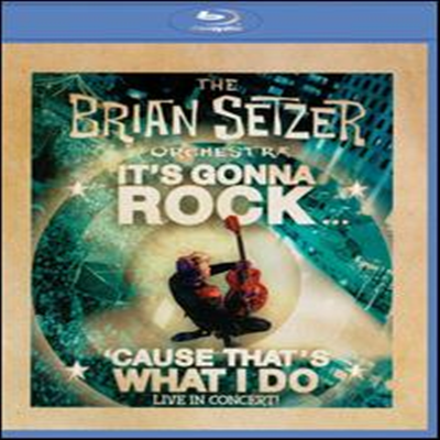 Brian Setzer Orchestra - It&#39;s Gonna Rock &#39;Cause That&#39;s What I Do (Blu-ray) (2010)