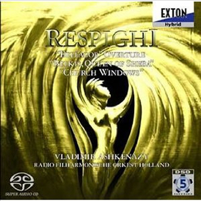 레스피기: 관현악 작품집 (Respighi: Orchestral Works) (SACD Hybrid) - Vladimir Ashkenazy