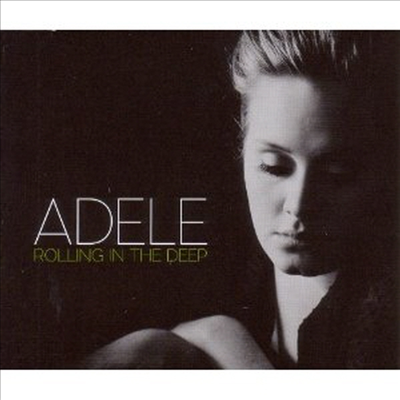 Adele - Rolling in the Deep (Single)