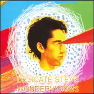 Delicate Steve - Wondervisions (Digipack)(CD)