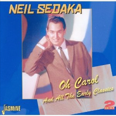 Neil Sedaka - Oh Carol &amp; All The Early (2CD)
