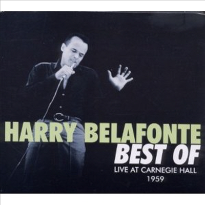 Harry Belafonte - Best Of; Live at Carnegie Hall, 1959 (CD)