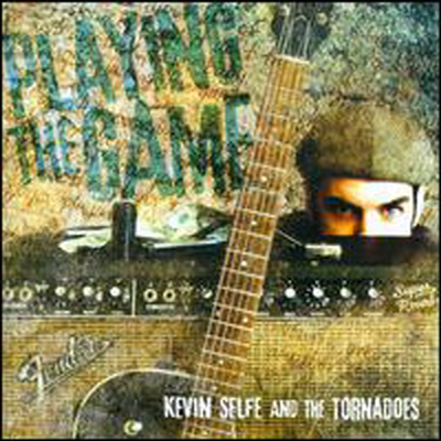 Kevin Selfe &amp; The Tornadoes - Playing The Game (CD)