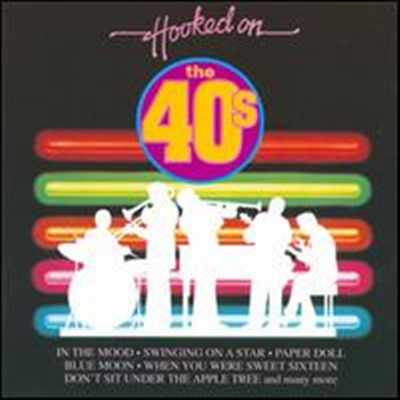 Various Artists - Hooked on the 40's (K-Tel)