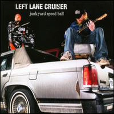 Left Lane Cruiser - Junkyard Speed Ball (Digipack)(CD)